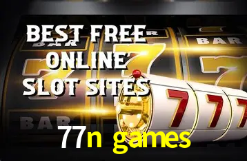 Exclusive Offers 77n games